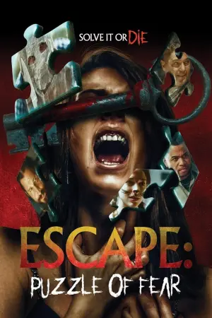 Постер к фильму "Escape: Puzzle of Fear"