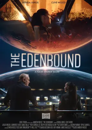 Постер к фильму "The Edenbound"