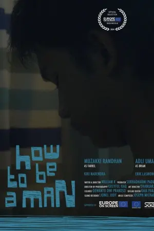 Постер к фильму "How to Be a Man"