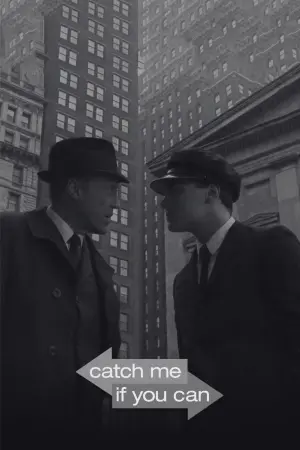 Постер к фильму "Поймай меня, если сможешь" #173348