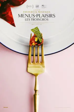 Постер к фильму "Menus-Plaisirs, les Troisgros"