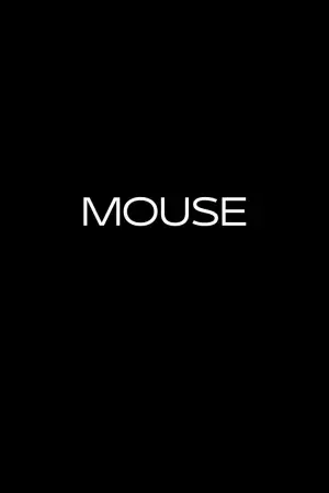 Постер к фильму "Mouse"