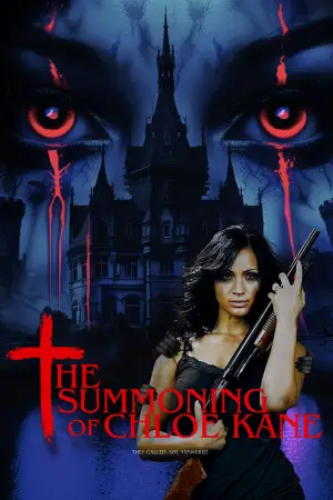 Постер к фильму "The Summoning of Chloe Kane" #773854