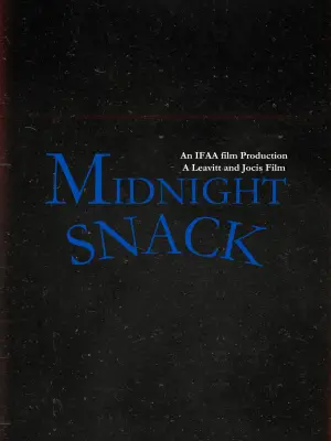 Постер к фильму "Midnight Snack"