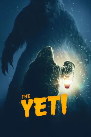 Постер к фильму "The Yeti" #795575