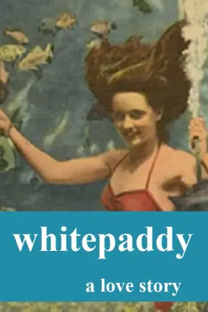Постер к фильму "Whitepaddy"