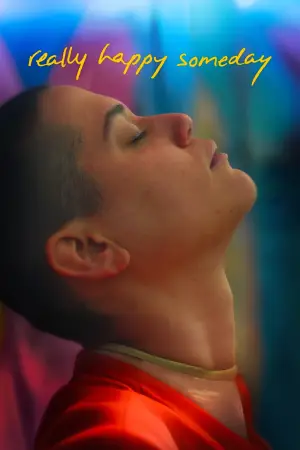 Постер к фильму "Really Happy Someday" #770473