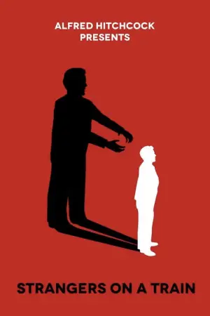Постер к фильму "Незнакомцы в поезде" #202291