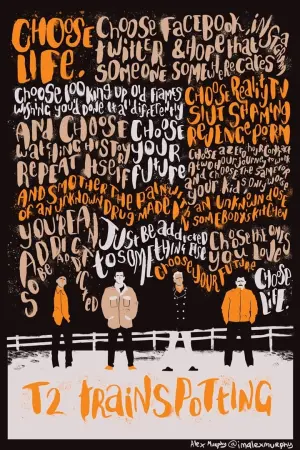 Постер к фильму "Т2 Трейнспоттинг (На игле 2)" #121418