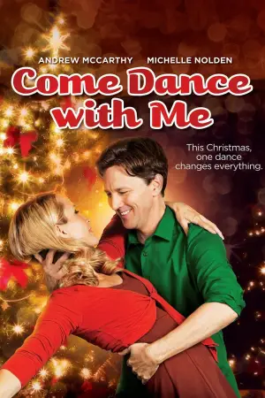 Постер к фильму "Come Dance with Me" #767828