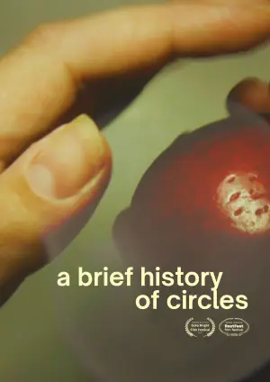 Постер к фильму "A Brief History of Circles" #757162