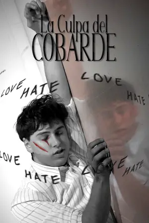 Постер к фильму "La culpa del cobarde" #845248