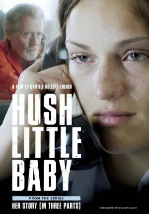 Постер к фильму "Hush Little Baby"