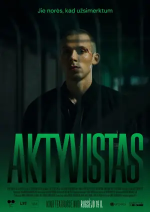 Постер к фильму "Aktyvistas" #768461