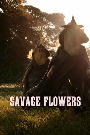 Постер к фильму "Savage Flowers"