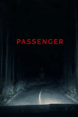 Постер к фильму "Passenger" #815065
