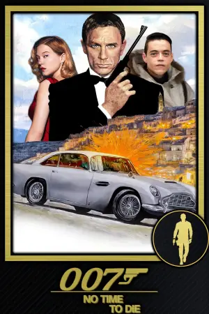 Постер к фильму "007: Не время умирать" #578540