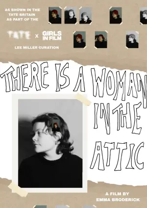 Постер к фильму "There Is A Woman In The Attic"