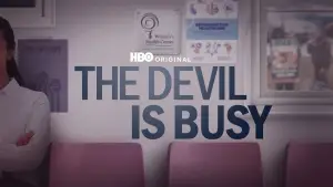The Devil Is Busy