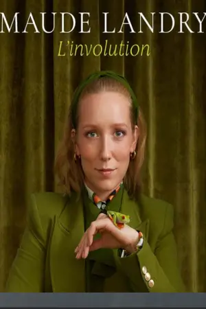 Maude Landry: L'involution