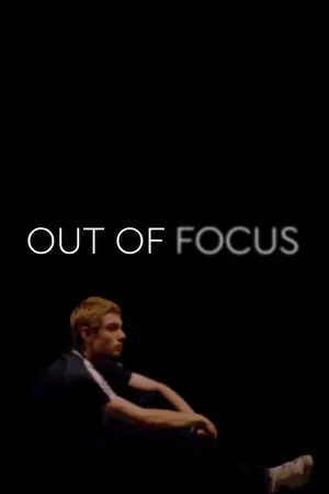 Постер к фильму "Out of Focus"