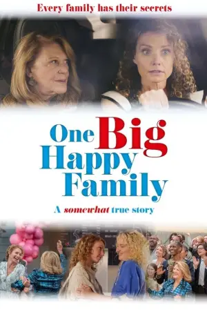 Постер к фильму "One Big Happy Family"