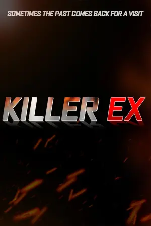 Постер к фильму "Killer Ex"