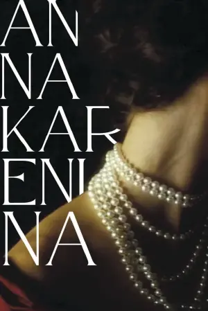 Постер к фильму "Анна Каренина" #458609