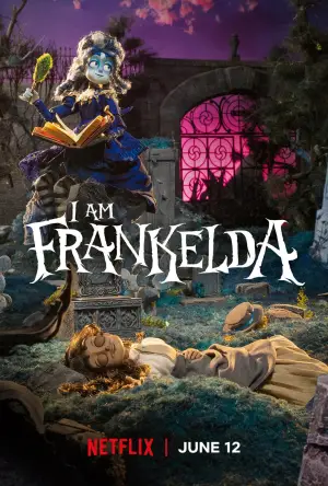 Постер к фильму "Soy Frankelda" #909565