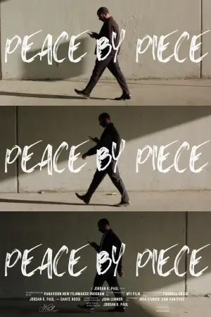 Постер к фильму "Peace by Piece"