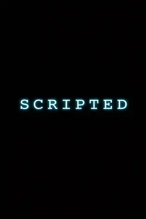 SCRIPTED
