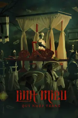 Постер к фильму "Linh Miêu: Quỷ Nhập Tràng" #881639