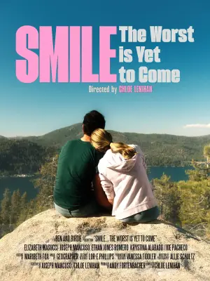 Smile... The Worst is Yet to Come