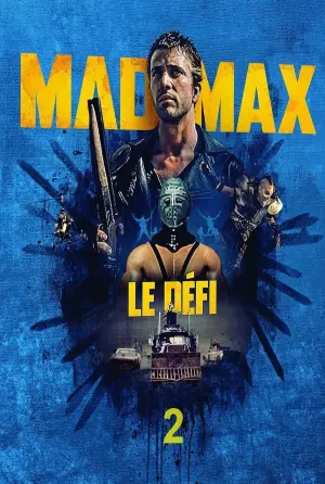 Постер к фильму "Безумный Макс 2: Воин дороги" #401892