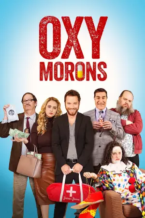 Постер к фильму "Oxy Morons"