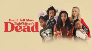 Задник к фильму "Не говори маме, что няня умерла" #644699