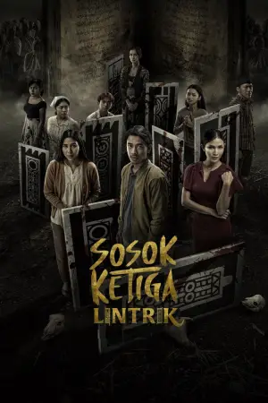 Постер к фильму "Sosok Ketiga: Lintrik" #781080