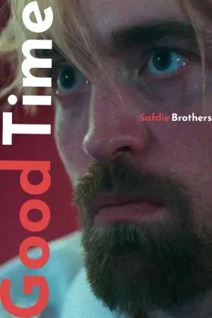 Постер к фильму "Хорошее время" #809870