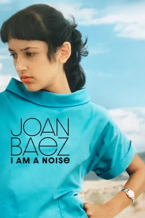 Постер к фильму "Joan Baez: I Am a Noise"