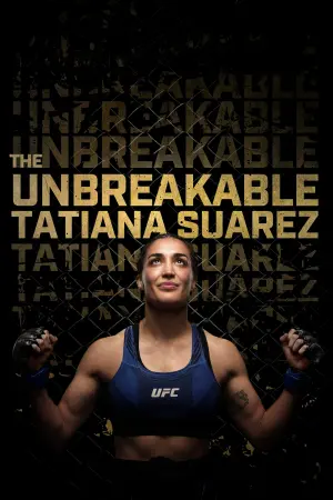 Постер к фильму "The Unbreakable Tatiana Suarez"