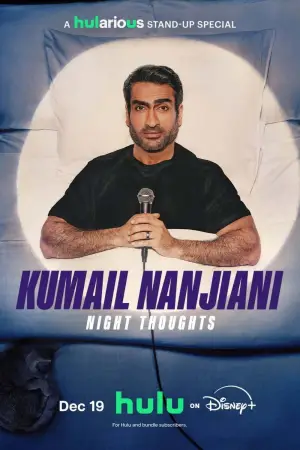 Постер к фильму "Kumail Nanjiani: Night Thoughts" #785475