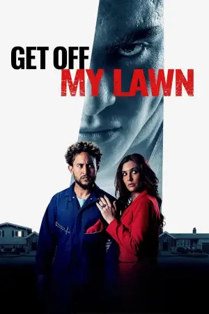 Постер к фильму "Get Off My Lawn"