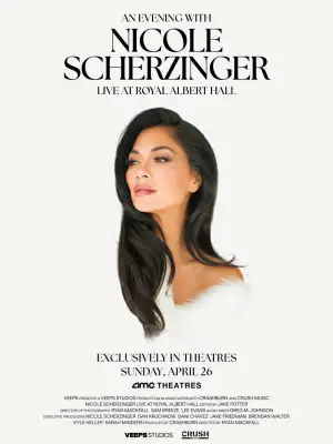 Постер к фильму "An Evening with Nicole Scherzinger: Live at Royal Albert Hall" #822107