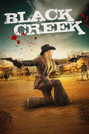 Постер к фильму "Black Creek"