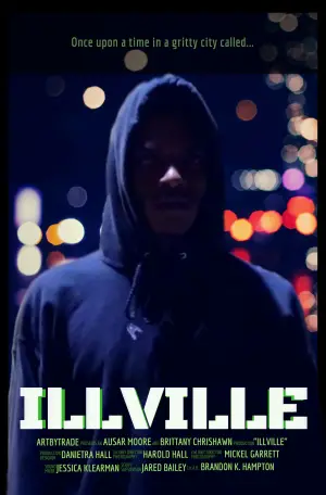 Постер к фильму "ILLVILLE"
