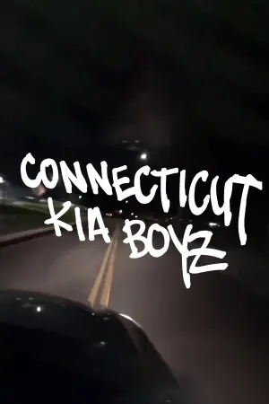 Постер к фильму "Connecticut Kia Boyz"
