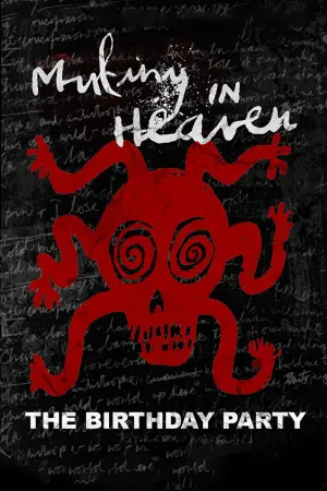 Постер к фильму "Ник Кейв и The Birthday Party" #773643