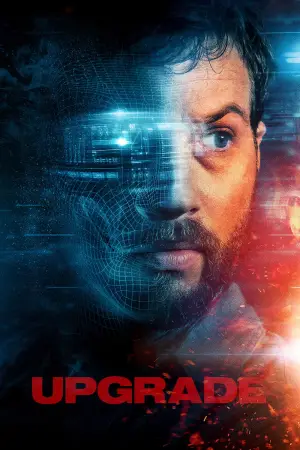Постер к фильму "Апгрейд" #645391