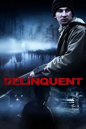Постер к фильму "Delinquent"