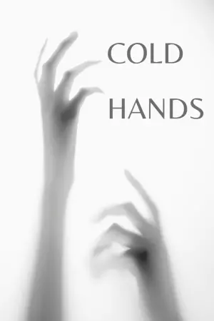 Постер к фильму "Cold Hands"
